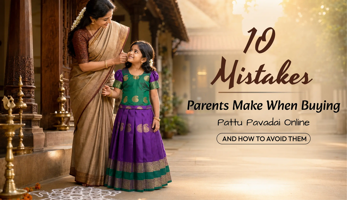 10 Mistakes Parents Make When Buying Pattu Pavadai Online (And How to Avoid Them)
